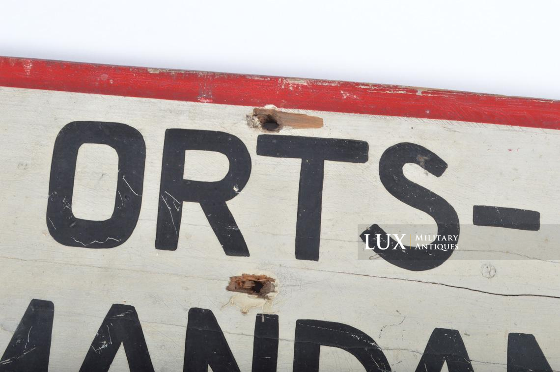 Panneau directionnel allemand « ORST-KOMMANDANTUR » - photo 8