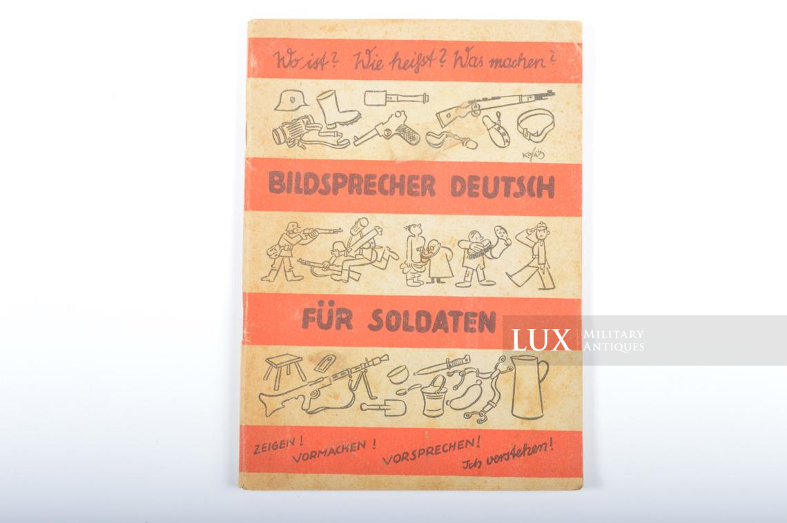 German soldier instructional booklet, « Bildsprecher Deutsch für