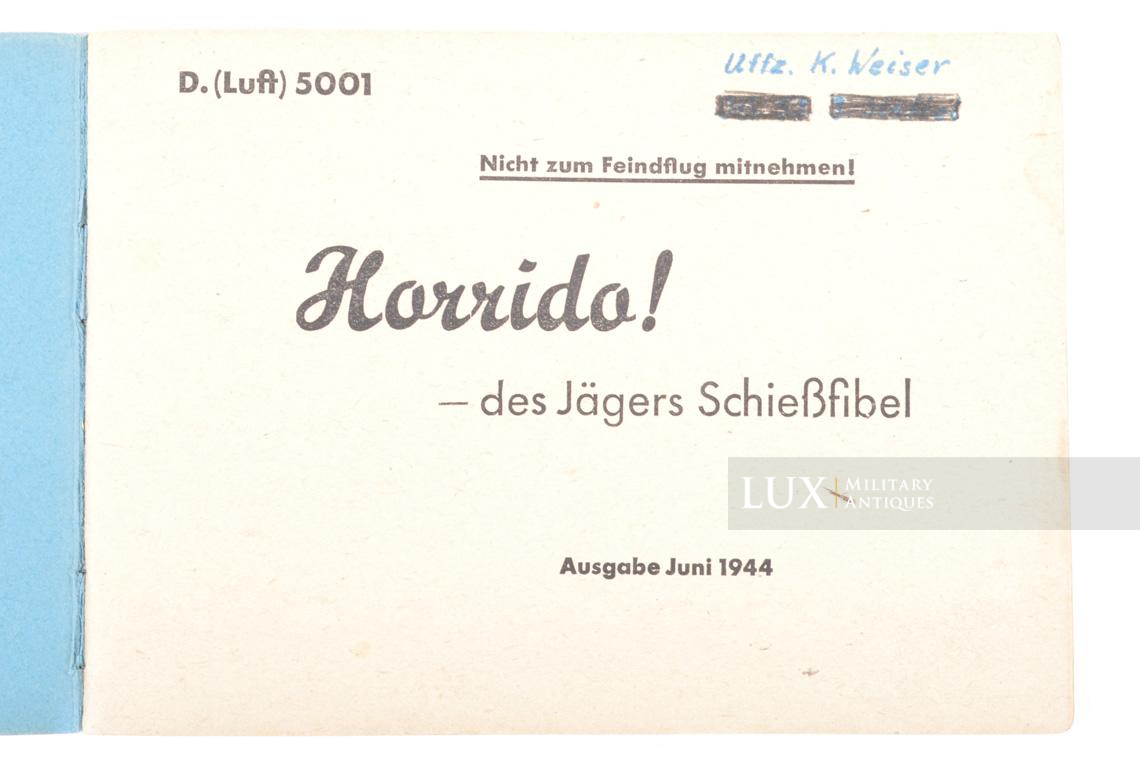 German Luftwaffe fighter pilots instructional manual, « HORRIDO! » - photo 9