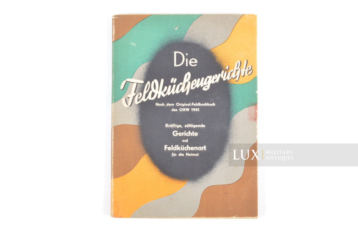 German field kitchen booklet, « Die Feldküchengerichte » - photo 4