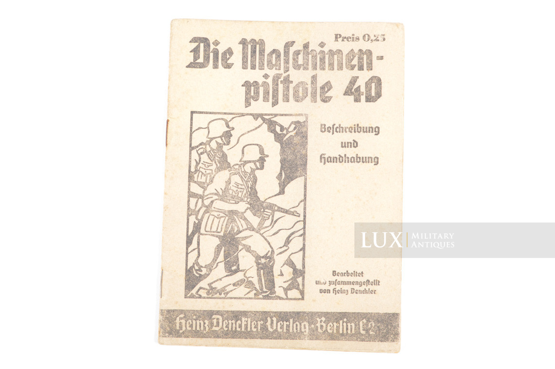 German MP40 weapons training booklet, « Die Maschinenpistole 40 » - photo 4