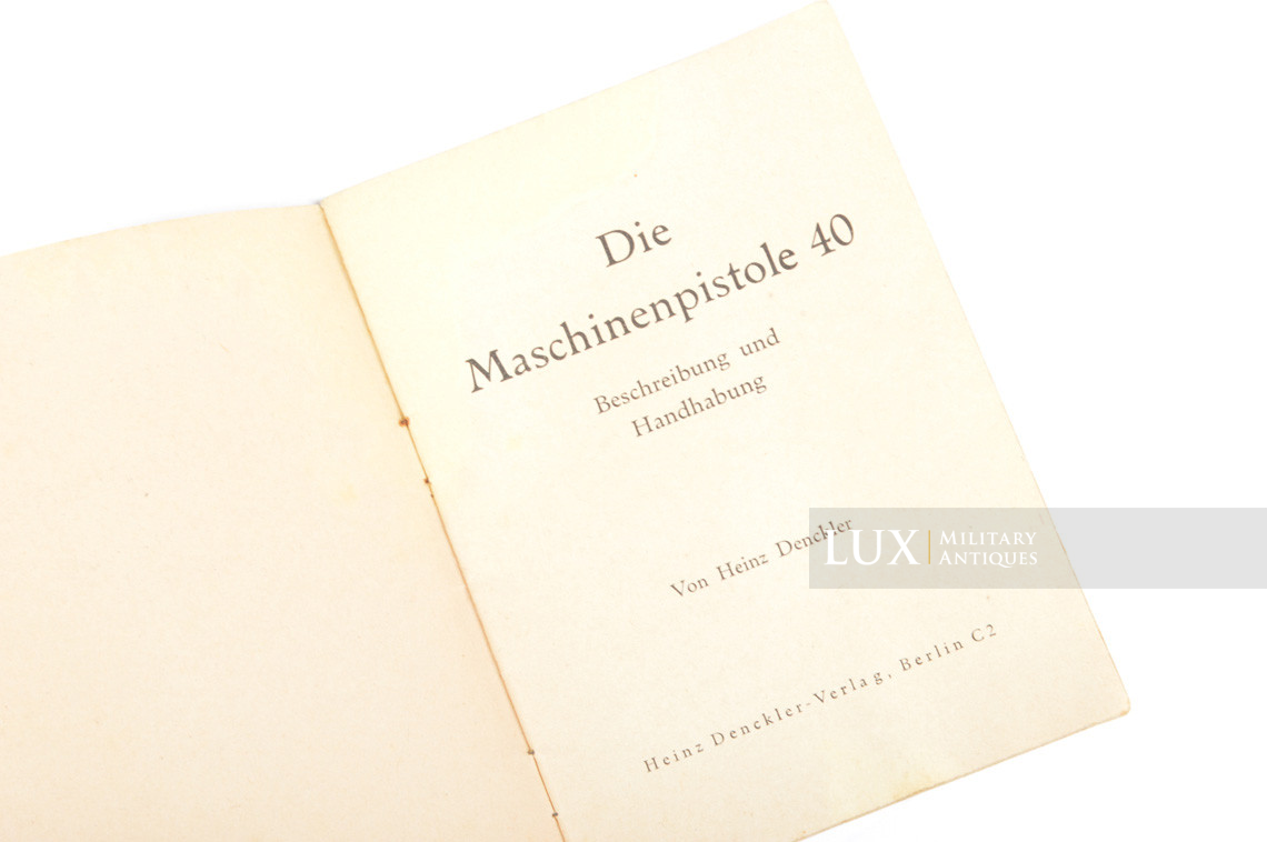 German MP40 weapons training booklet, « Die Maschinenpistole 40 » - photo 7