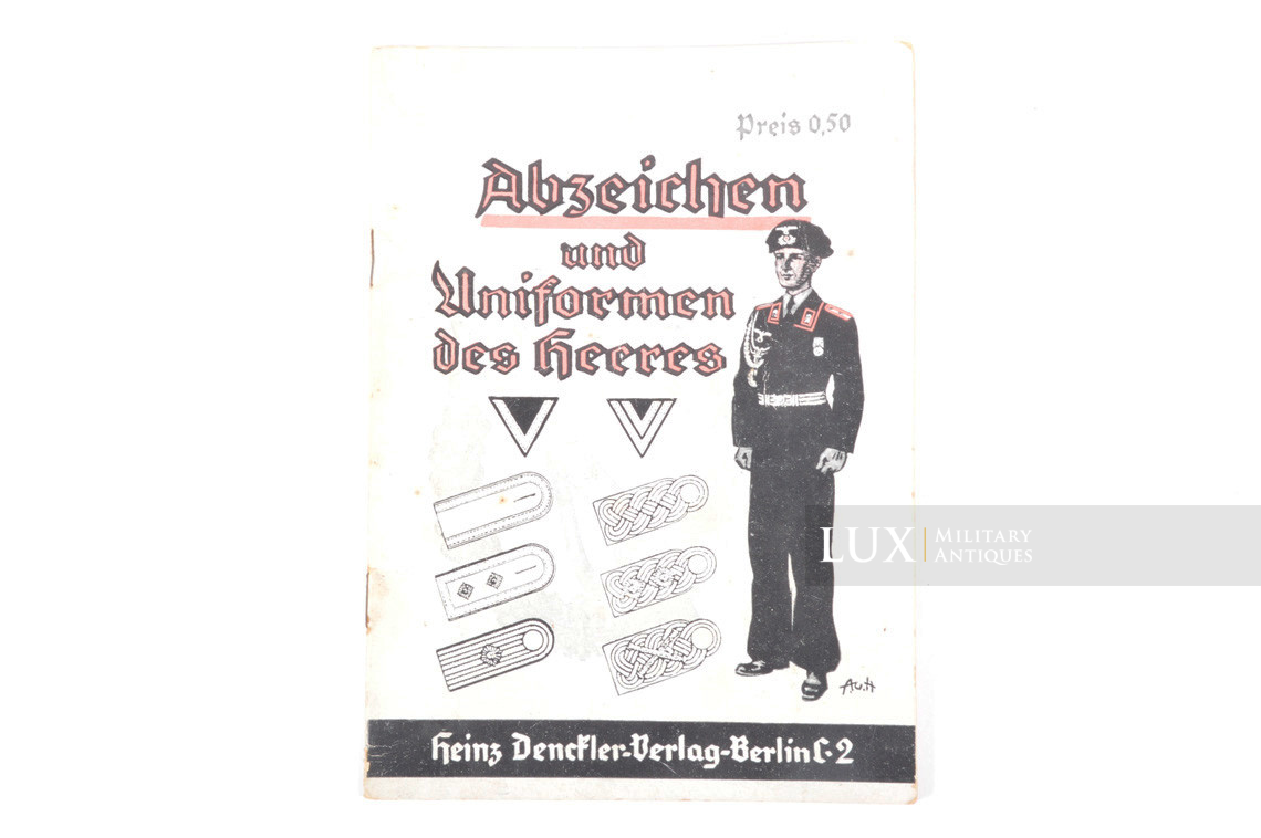 Livret allemand « Abzeichen und Uniformen des Heeres » - photo 4