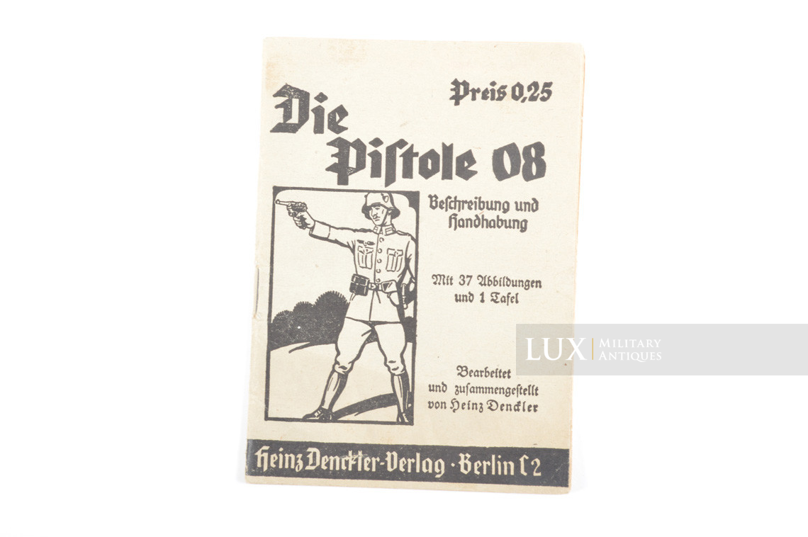 German P08 weapons training booklet, « die pistole 08 » - photo 6