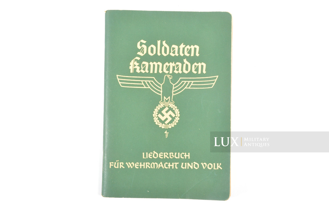 German Soldier's songs booklet, « Soldaten Kameraden » - photo 4