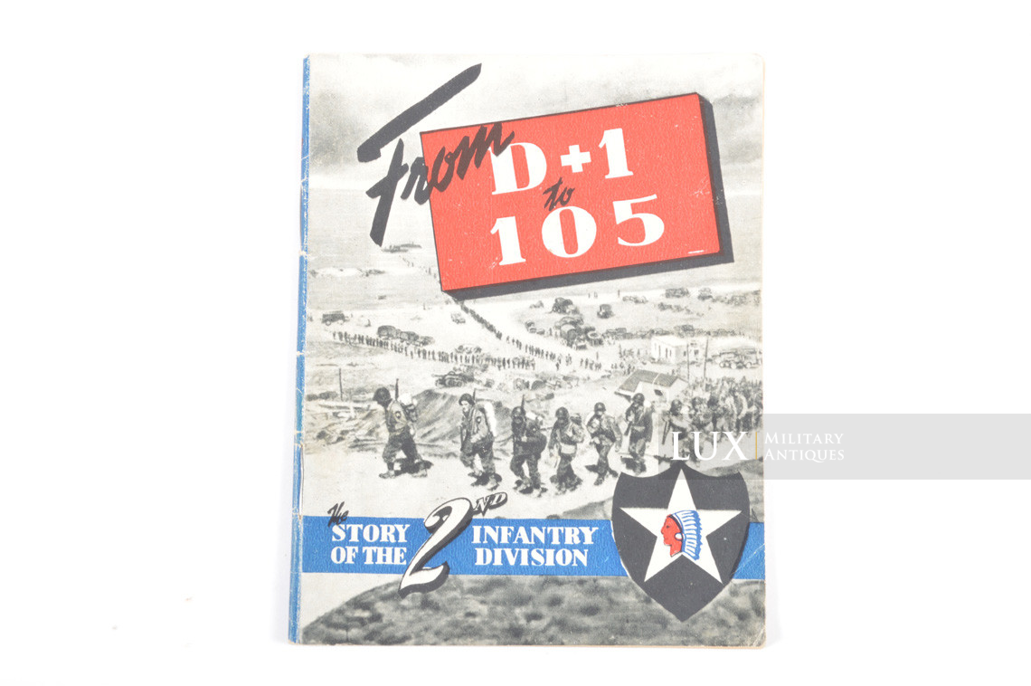 Livret historique de la 2nd Infantry Division, « Indian Head » - photo 4