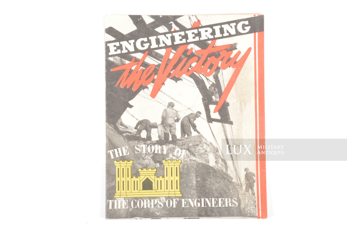 Livret historique du génie US, « The Story of the Corps of Engineers » - photo 4