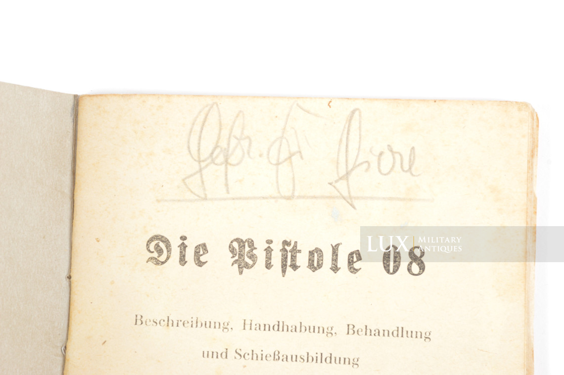 German P08 weapons training booklet, « Die pistole 08 » - photo 9